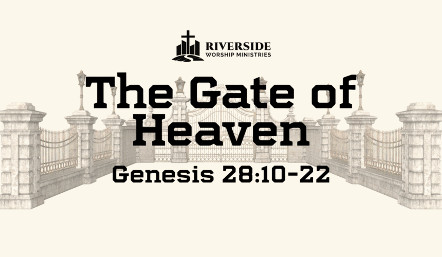 The Gate of Heaven