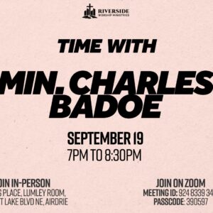 Time With Minister Charles Badoe