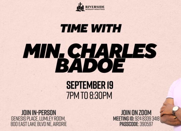 Time With Minister Charles Badoe